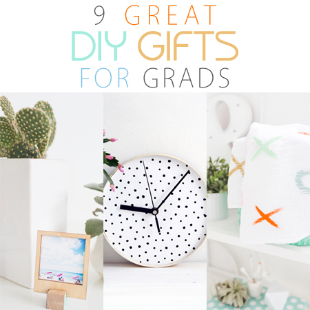 9 Great DIY Gifts for Grads