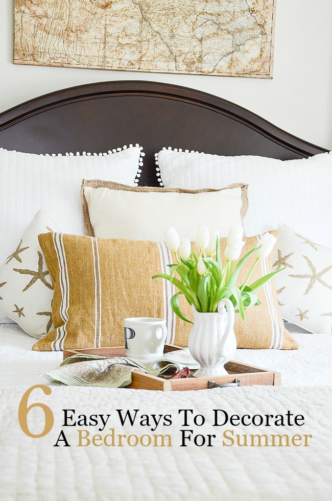 How to decorate your bedroom for the summer season - tons of tips on how to achieve the perfect style bedroom