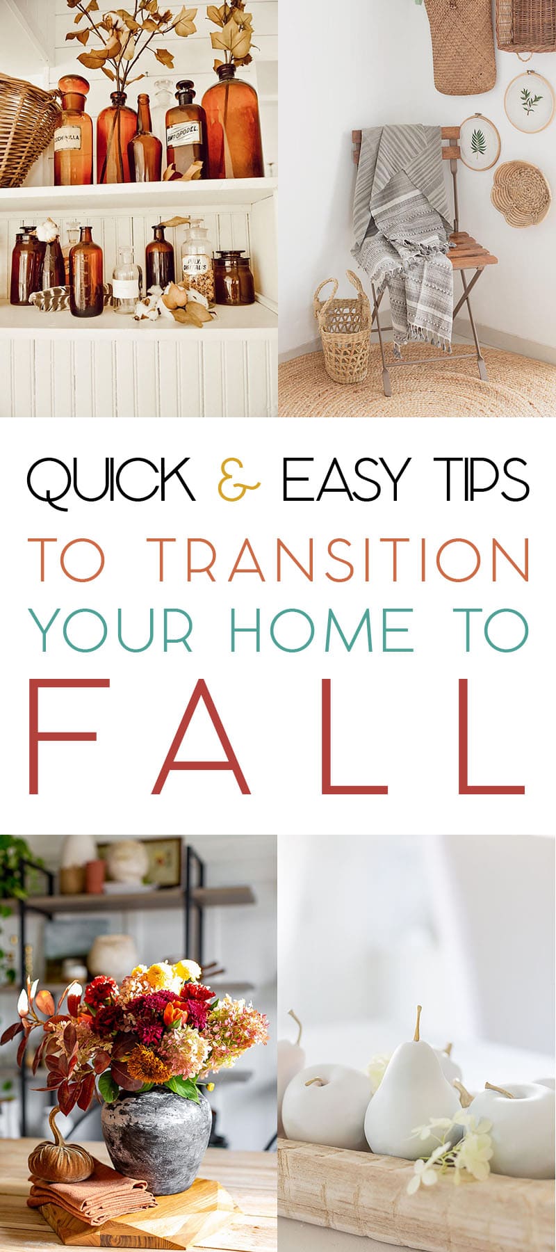I think you are going to find these Quick and Easy Tips To Transition Your Home To Fall inspirational and oh so simple and budget friendly!