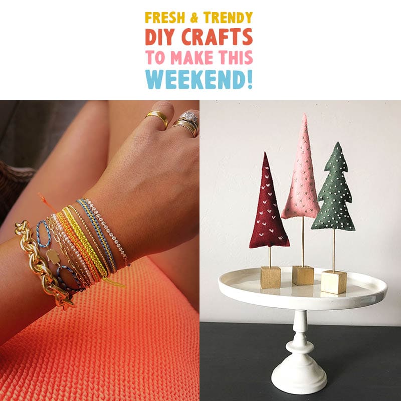 Do you know what it is time for? Fresh and Trendy DIY Crafts To Make This Weekend of course. Tons of inspirational Crafts are waiting for you to choose from. One is perfect to make this weekend!