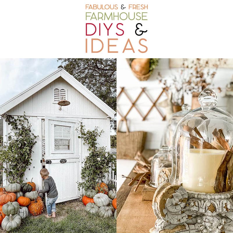 Fabulous and Fresh Farmhouse DIYS and Ideas are waiting to inspire you to create. All the newest projects in the Farmhouse World all in one place to enjoy!