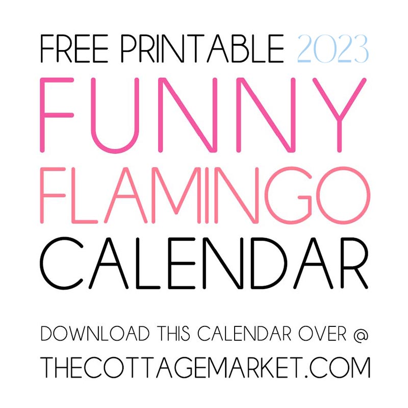 The Best Free Printable 2023 Calendars - The Cottage Market