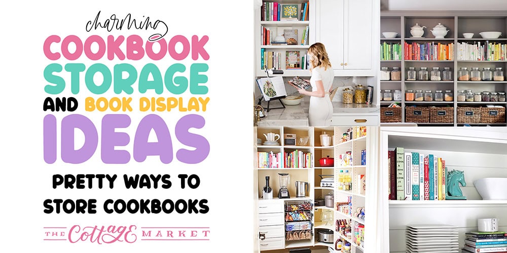 Charming Cookbook Storage and Display Ideas from The Cottage Market
