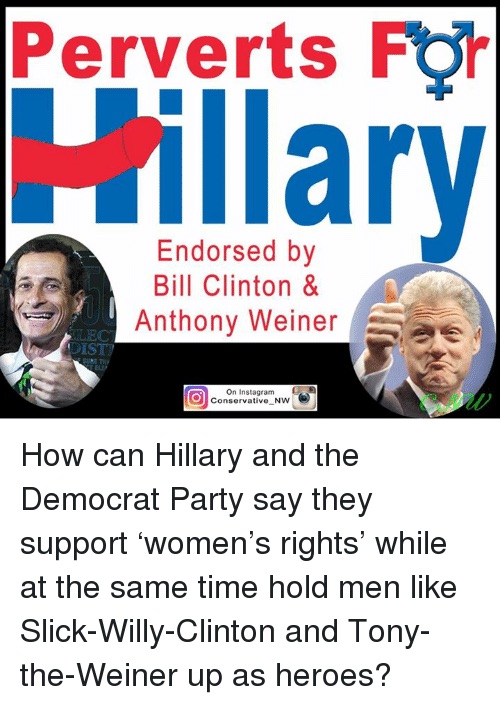 hillaryanthonyweinermemepervertsfor