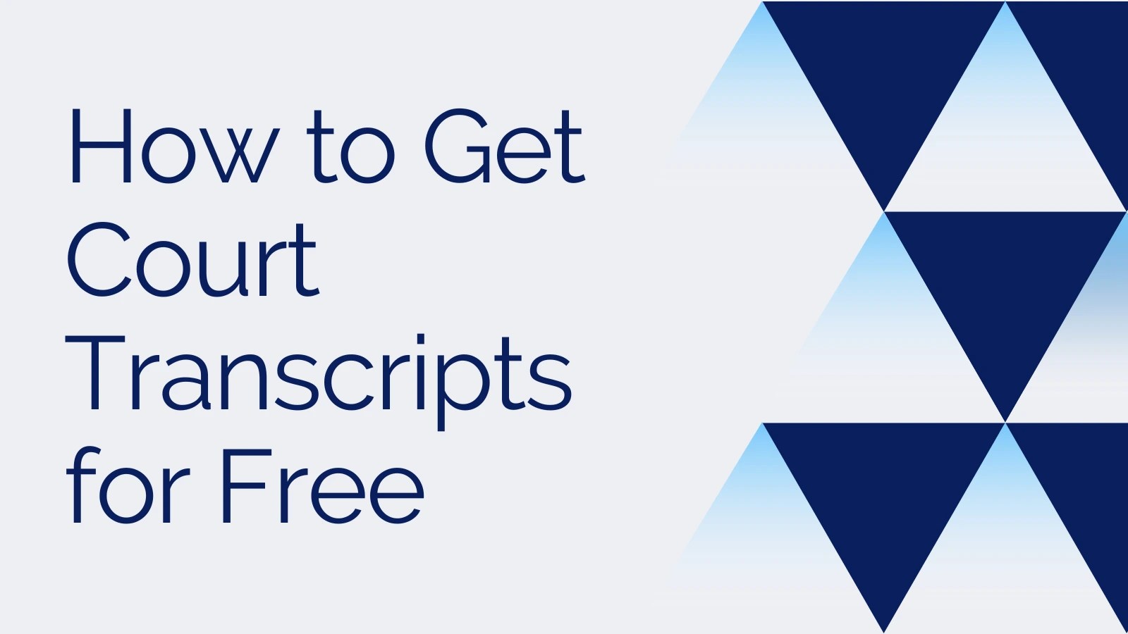 How to Get Court Transcripts for Free The Court Direct