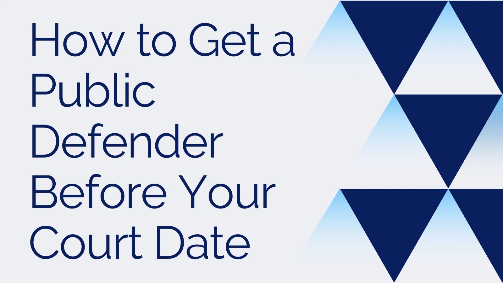 How to Get a Public Defender Before Your Court Date The Court Direct