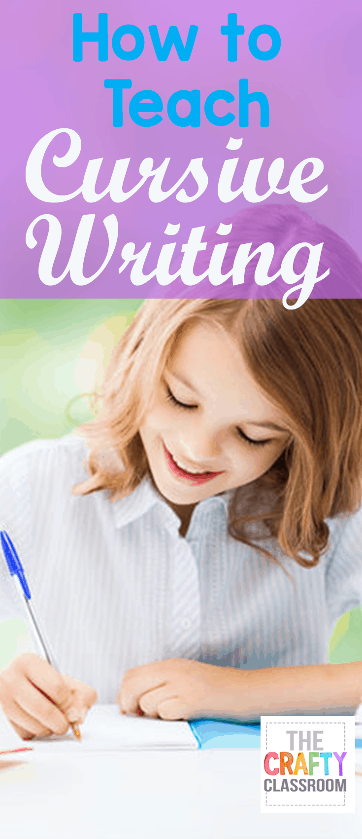 How to Teach Cursive Writing - The Crafty Classroom