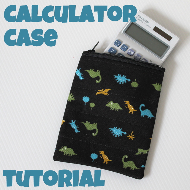 Tutorial Zippered Calculator Case • The Crafty Mummy