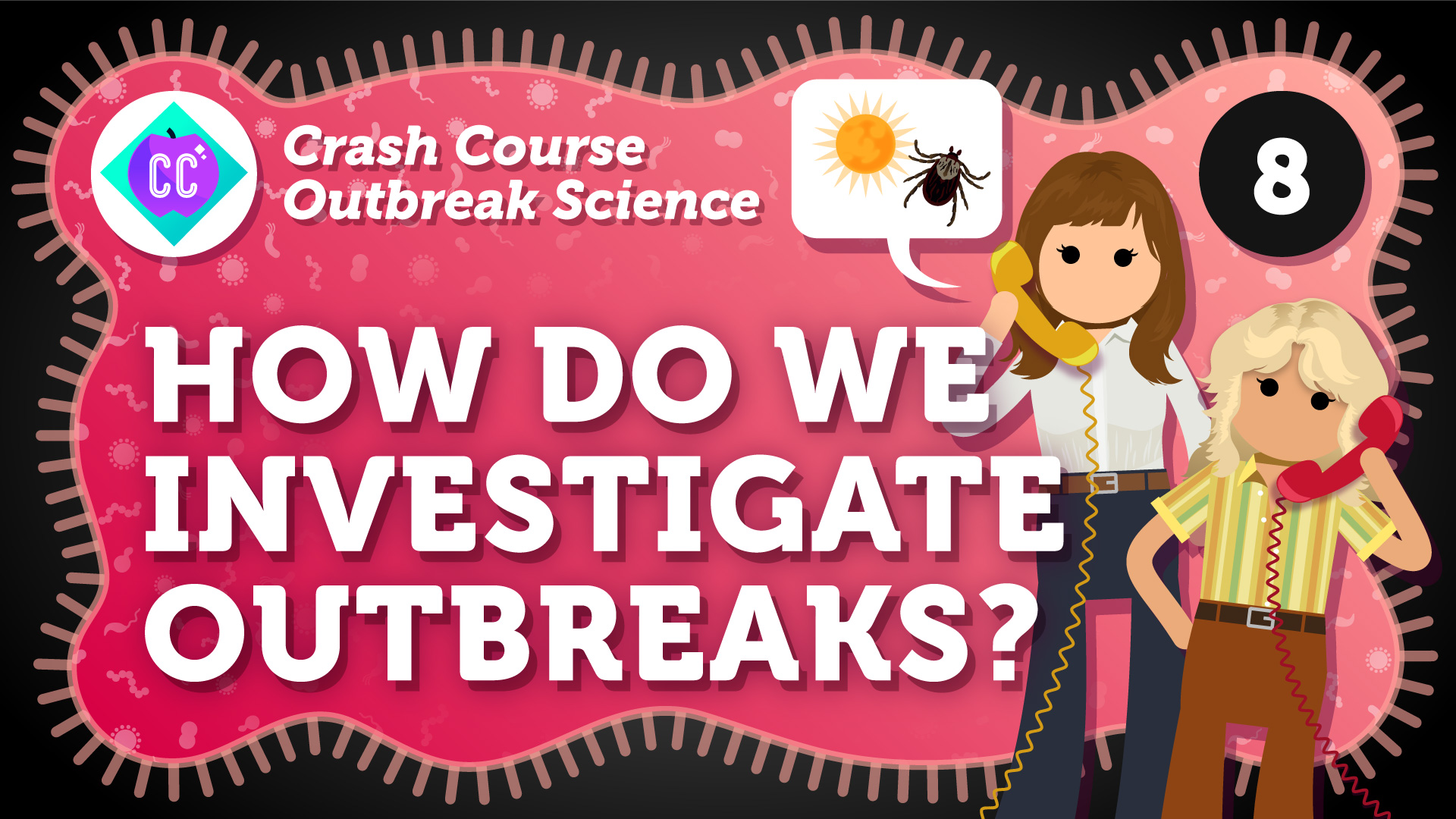 Crash Course Outbreak Science