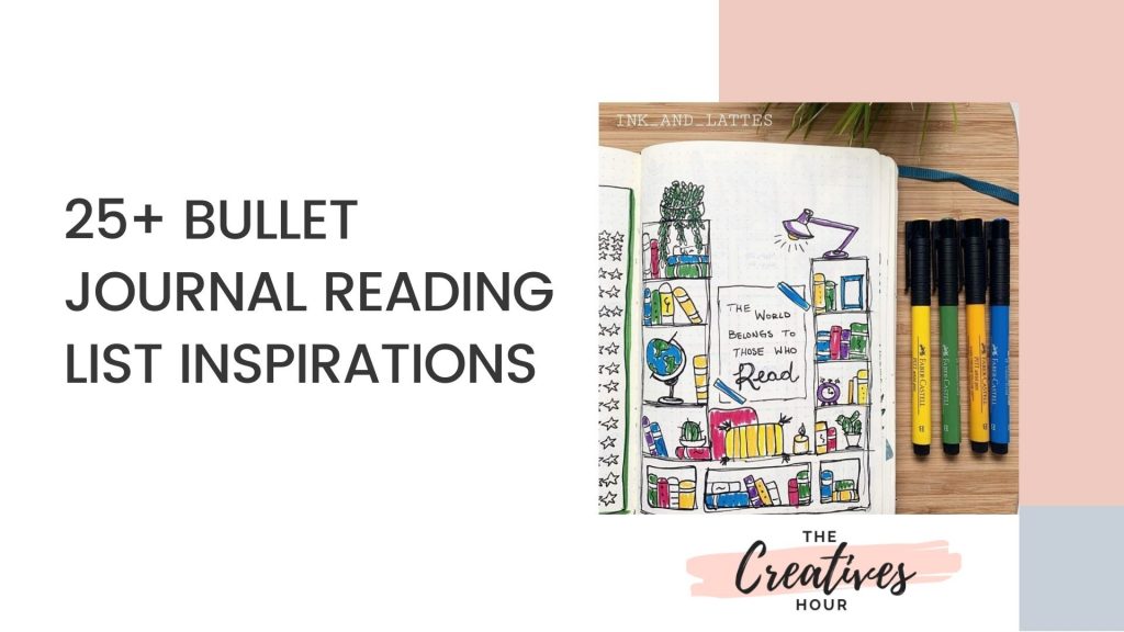 25+ Bullet Journal Reading List Ideas For Book Lovers