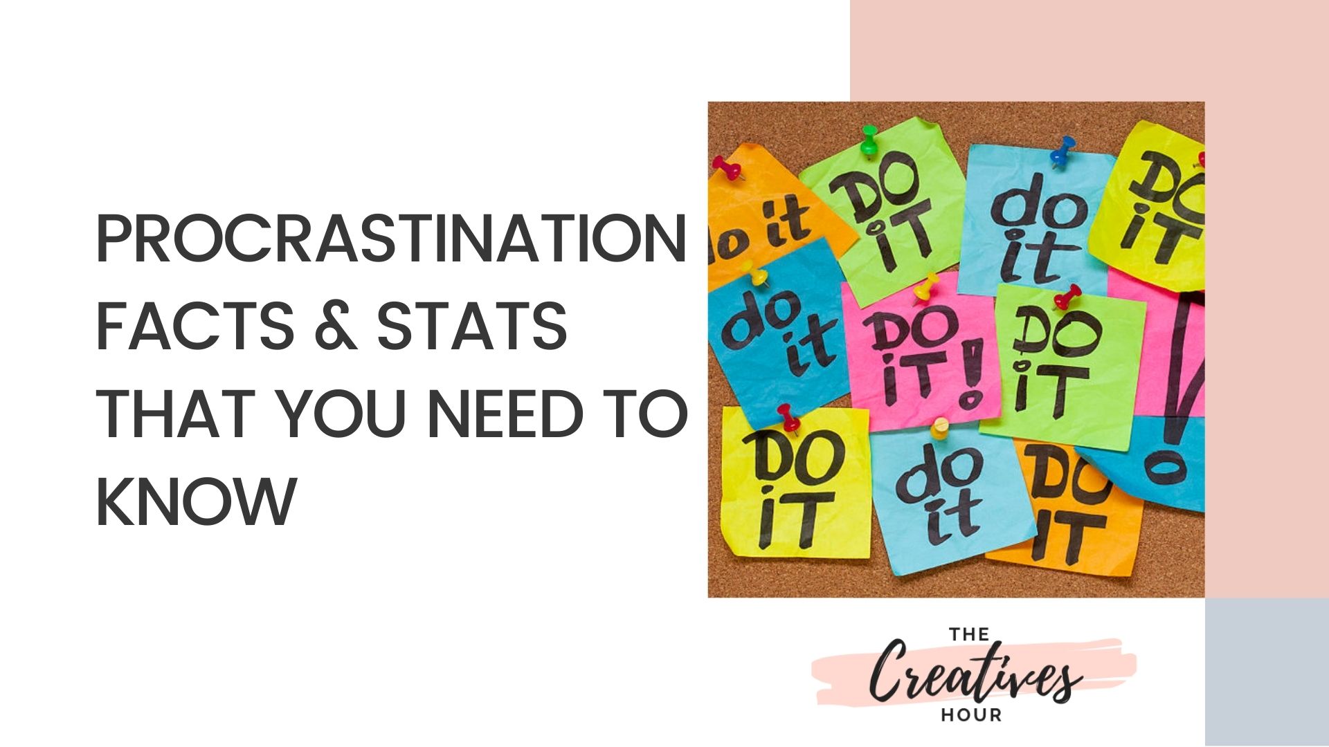 Procrastination Facts and Stats