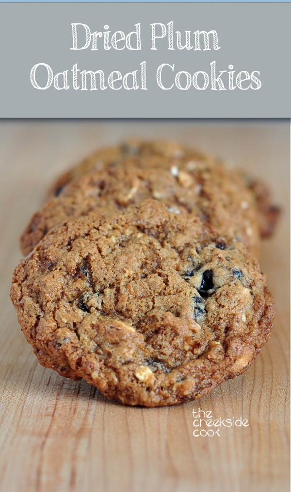 Dried Plum Oatmeal Cookies The Creekside Cook