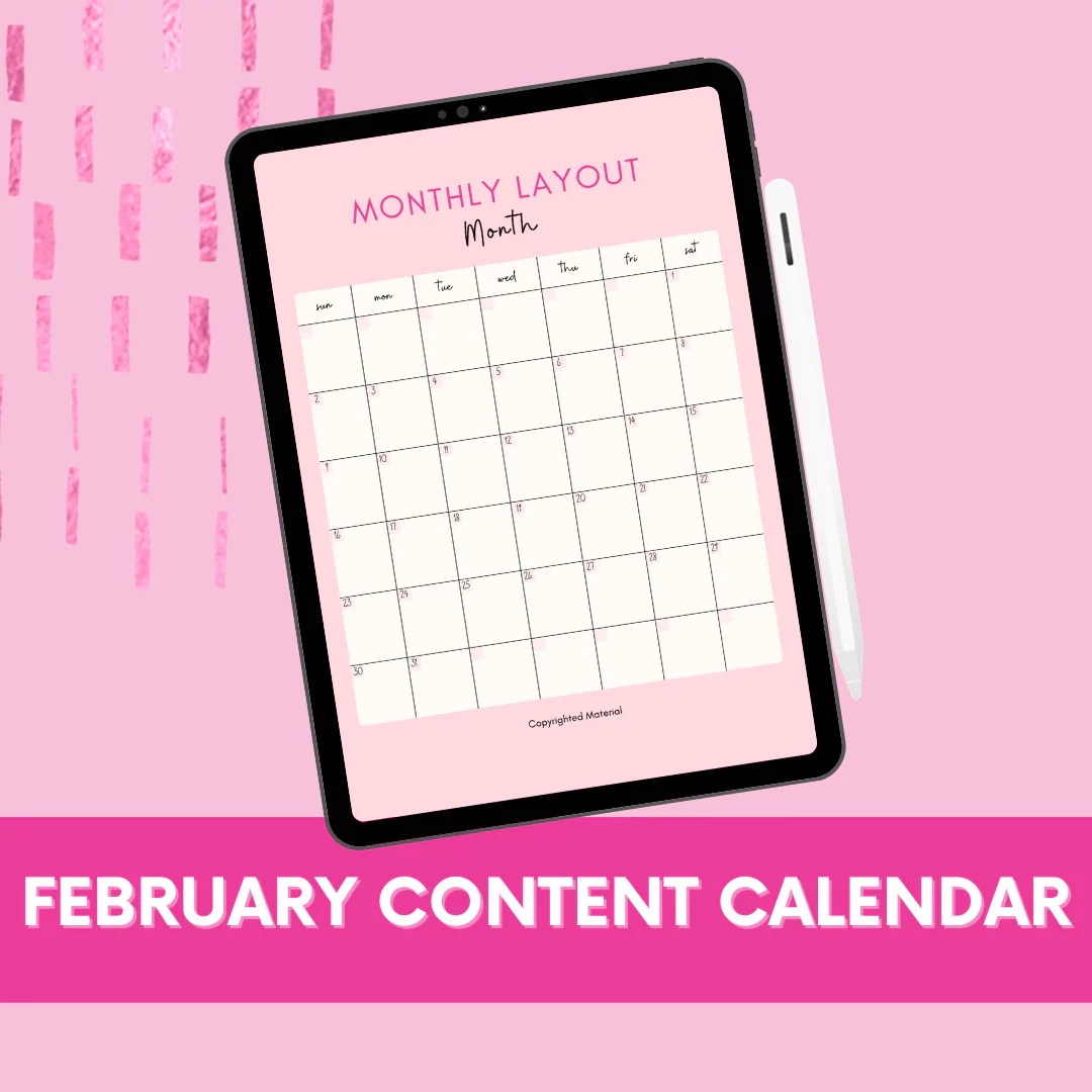 Digital Content Calendar FEBRUARY 2025 The Crowning Planner