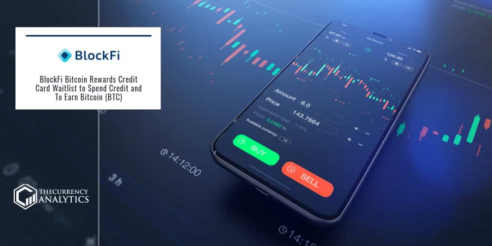 BlockFi Bitcoin Rewards Credit Card Waitlist to Spend
