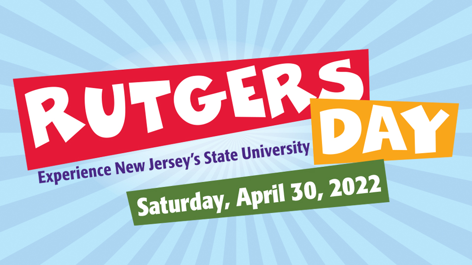 December 17, 2021 Reflections on the Year and Rutgers Day Returns