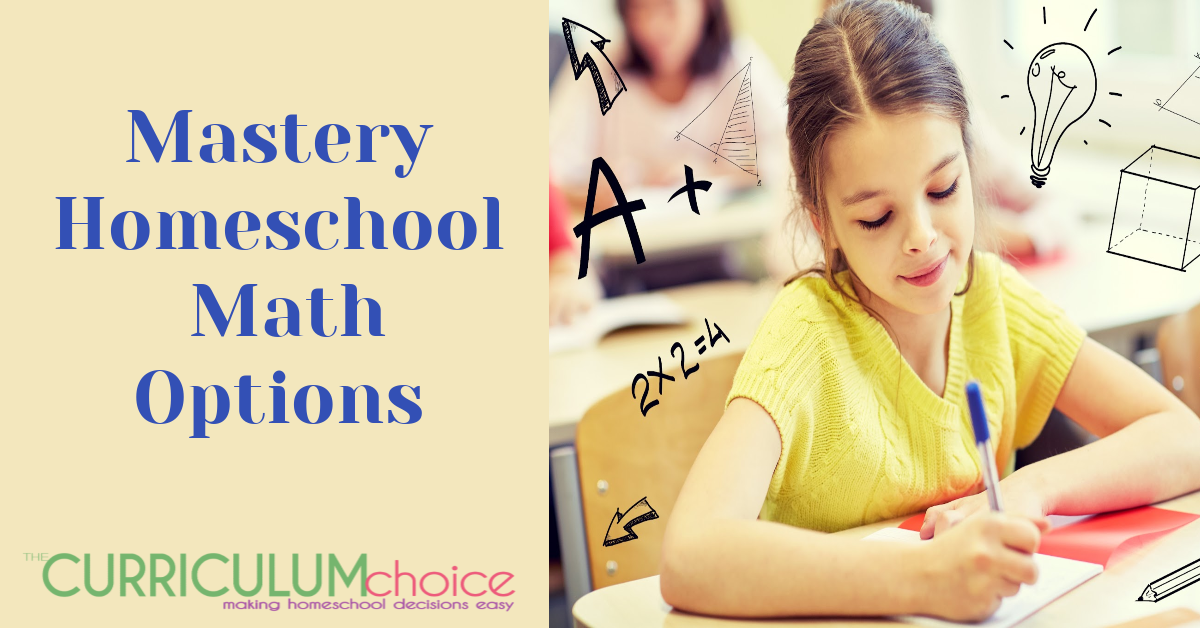 Mastery Online Math Curriculum for Homeschool The Curriculum Choice