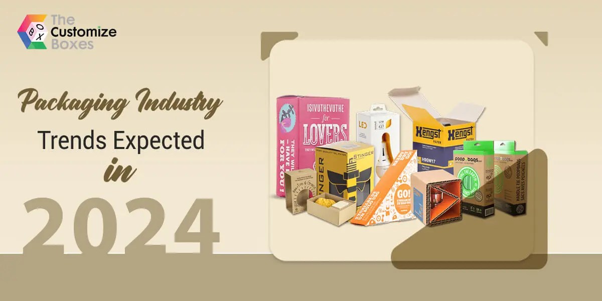 Packaging Industry Trends Expected in 2024