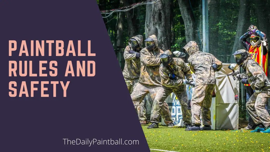 Basic Paintball Safety Rules (Feb 2023) - Learn the Essentials
