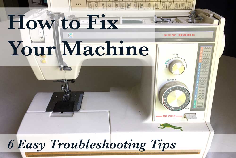 Why Your Sewing Machine Is Acting Crazy and How To Fix It The Daily Sew
