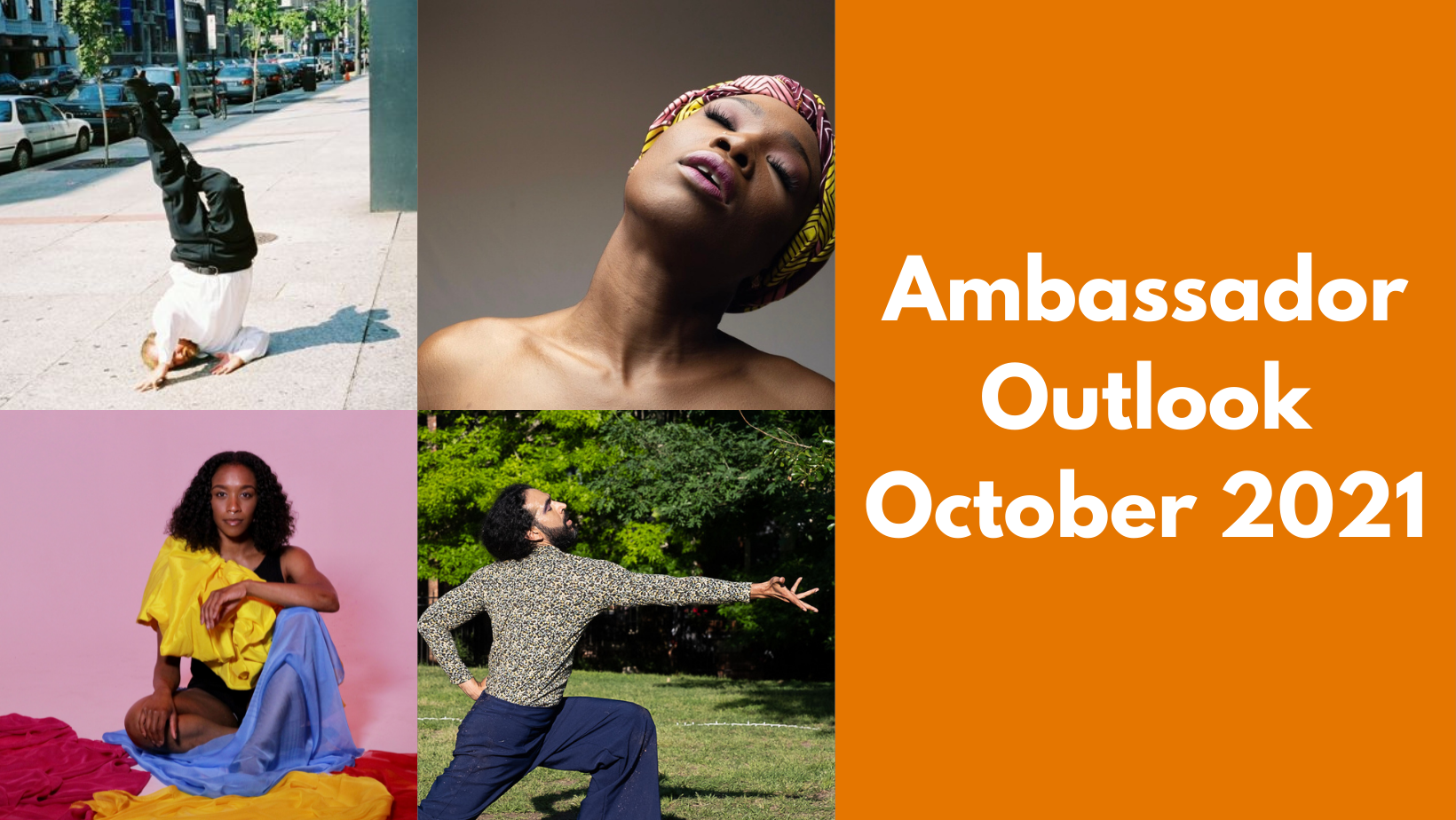 Ambassador Outlook October 2021 The Dance DiSH A Publication of