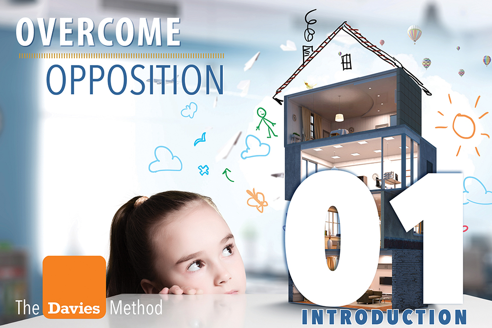 Opposition Real Estate Ep 1 Introduction to Real Estate The Davies Method