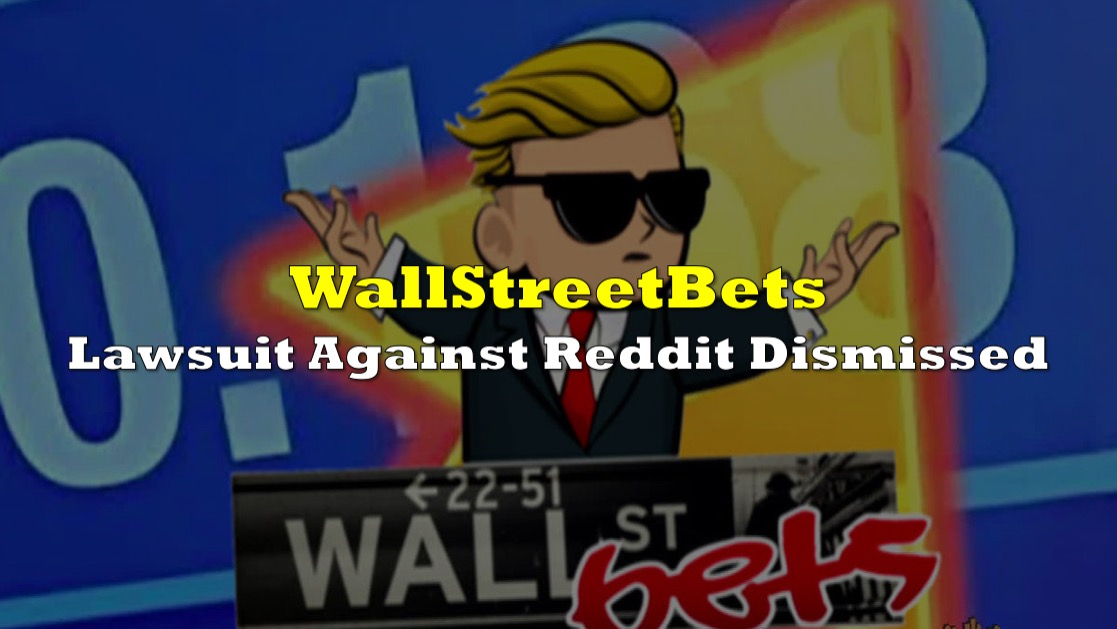 WallStreetBets Lawsuit Against Reddit Dismissed the deep dive