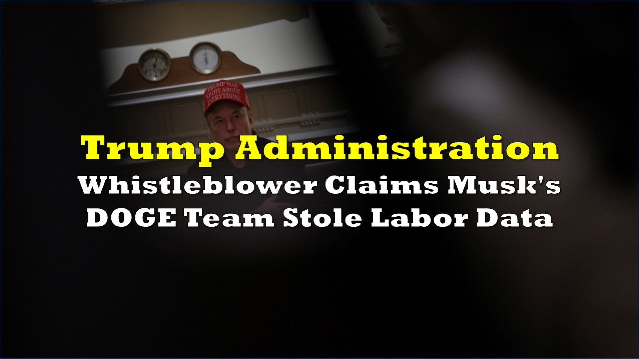 Whistleblower Claims Musk's DOGE Team Stole Labor Data the deep dive(04)