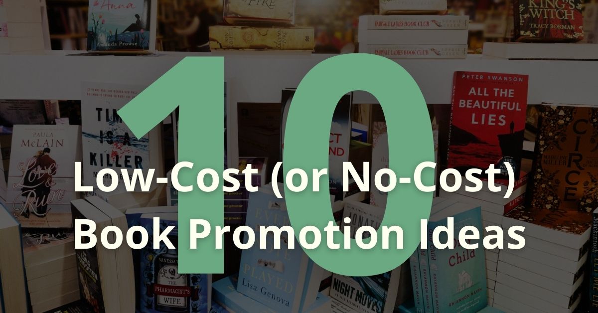 10 LowCost (or NoCost) Book Promotion Ideas The Dietitian Editor