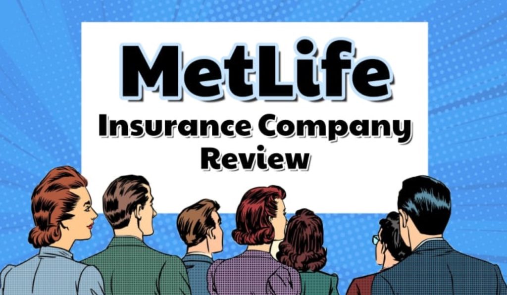 MetLife Insurance 2024 Plans Is It Right for You?