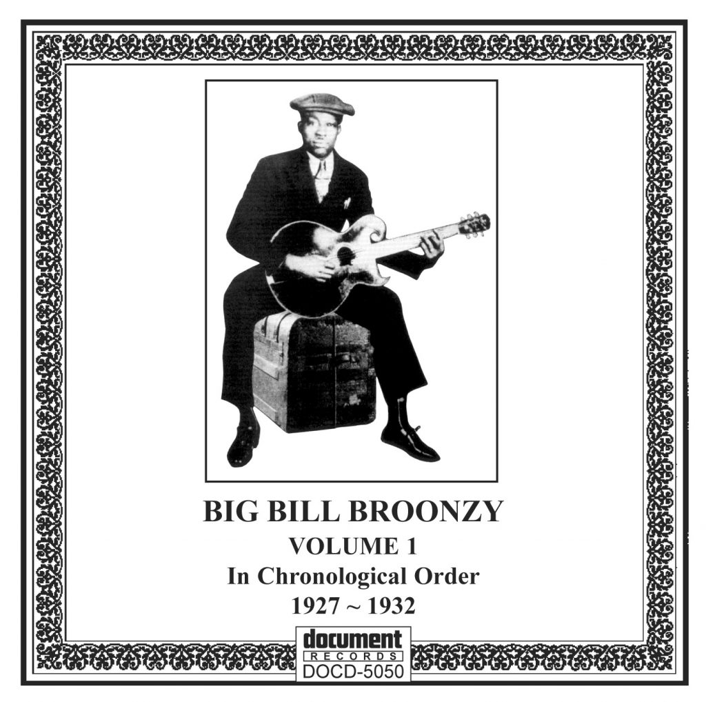 Big Bill Broonzy Vol. 1 192732