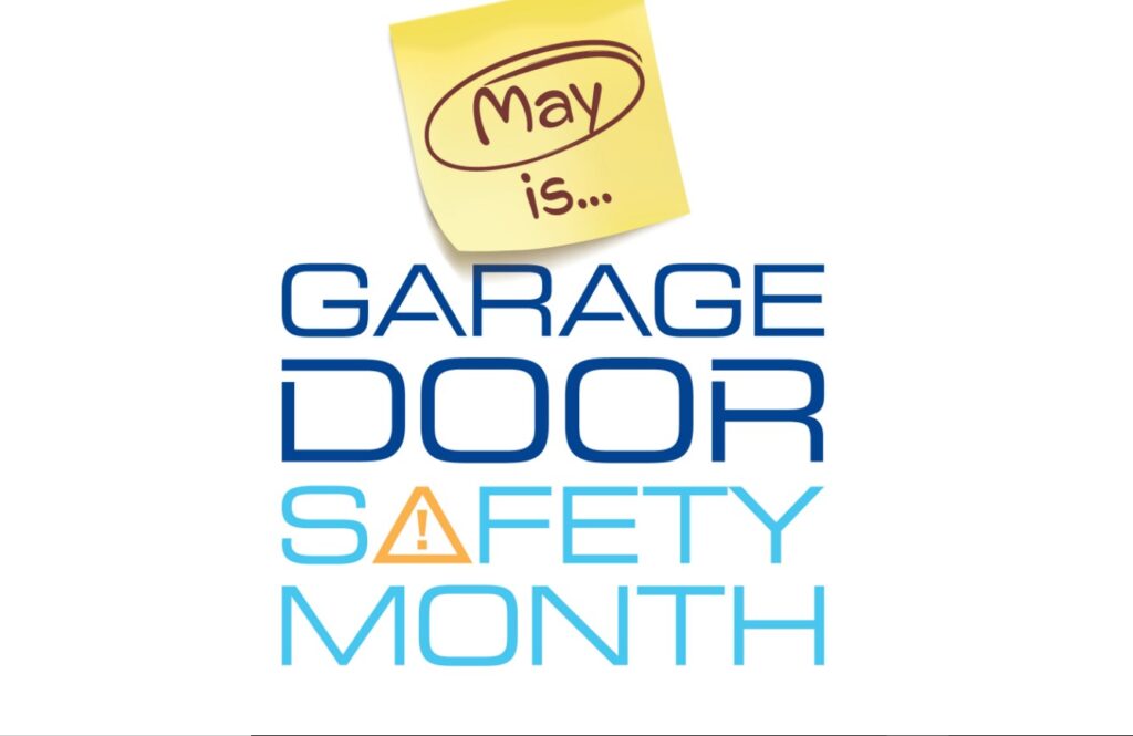 May Is Garage Door Safety Month The Door Master