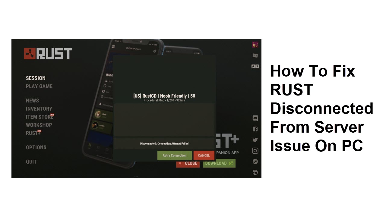 How To Fix RUST Disconnected From Server Issue On PC