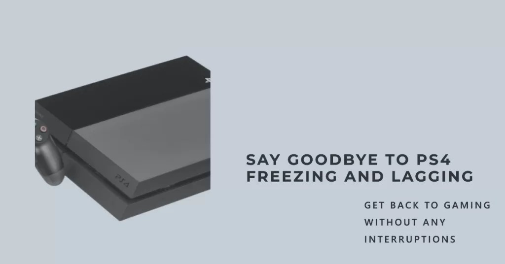 How To Fix PS4 Lagging Issue