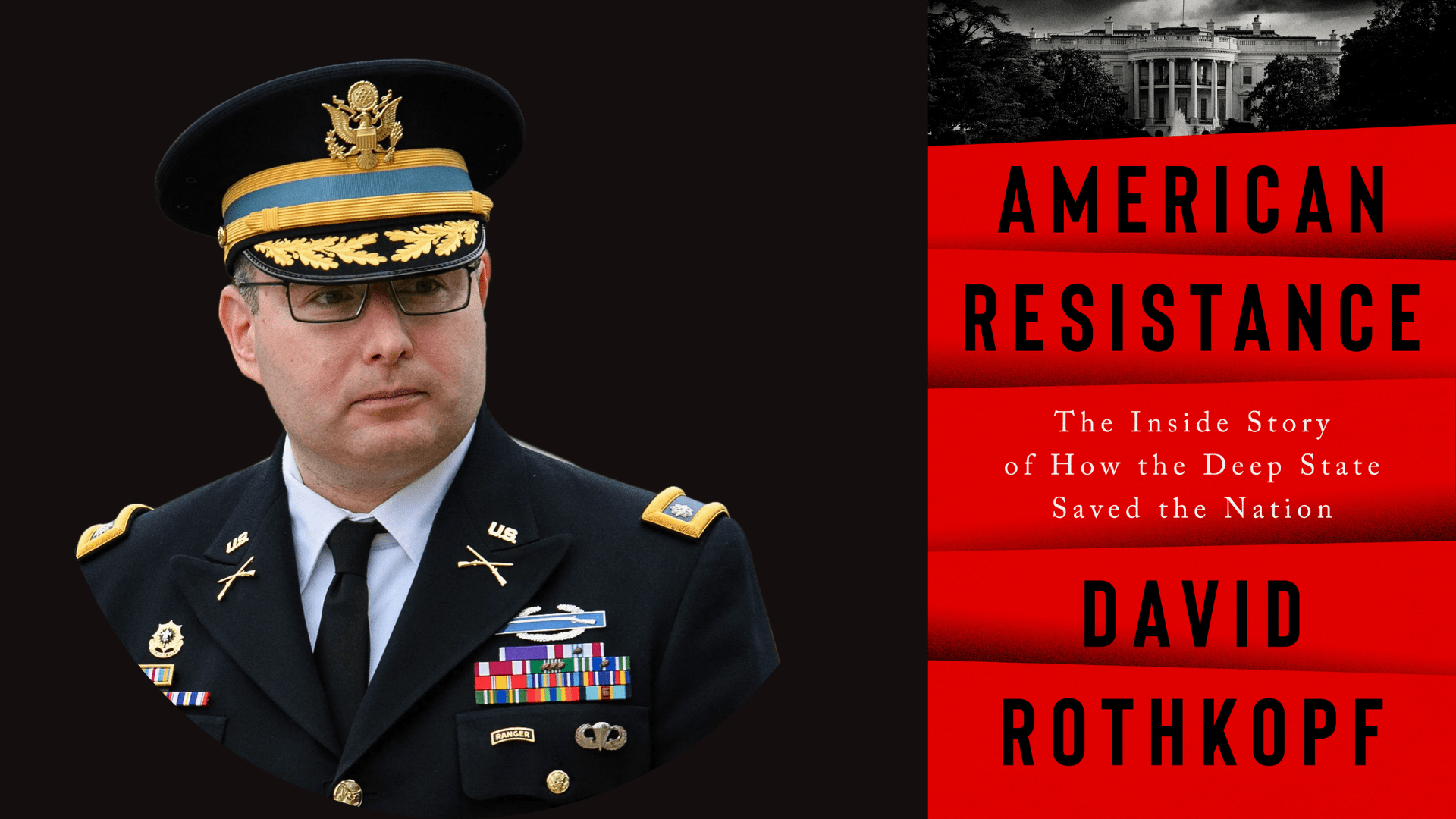 American Resistance MiniSeries A Conversation with Alexander Vindman Deep State Radio Network