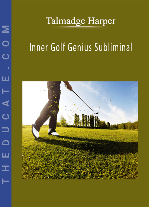 Talmadge Harper Inner Golf Genius Subliminal