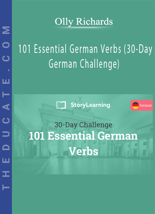 Olly Richards 101 Essential German Verbs (30Day German Challenge)