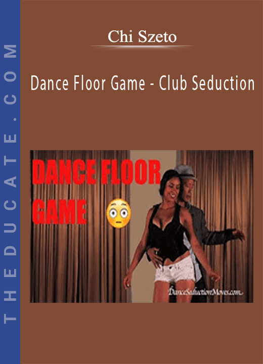Chi Szeto Dance Floor Game Club Seduction