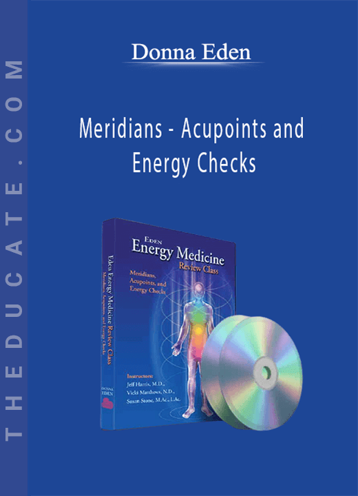 Donna Eden Meridians Acupoints and Energy Checks