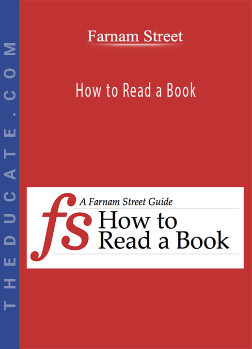 Farnam Street How to Read a Book