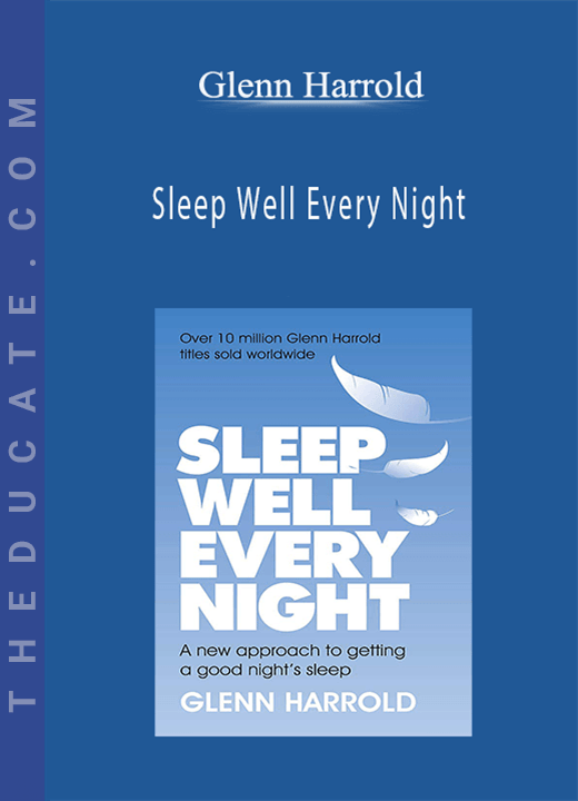 Glenn Harrold Sleep Well Every Night