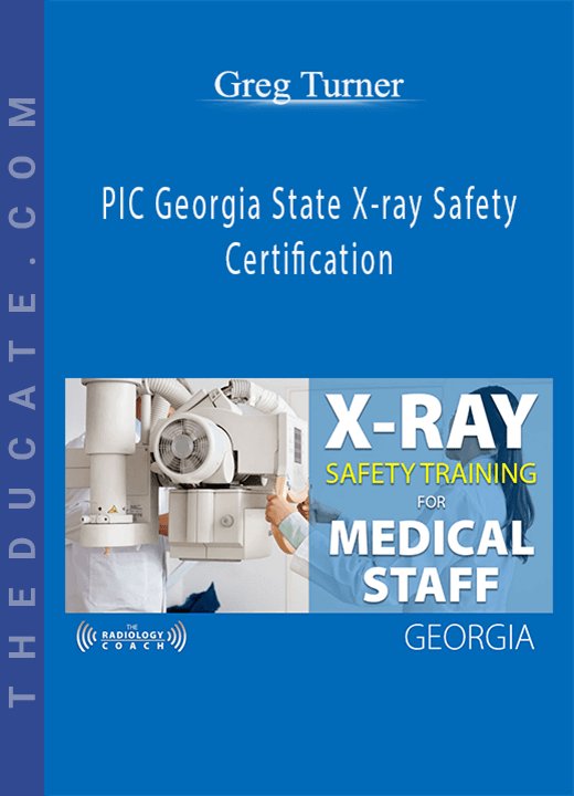 Greg Turner PIC State Xray Safety Certification