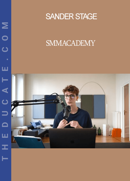 Sander Stage SMMAcAdemy THEducate