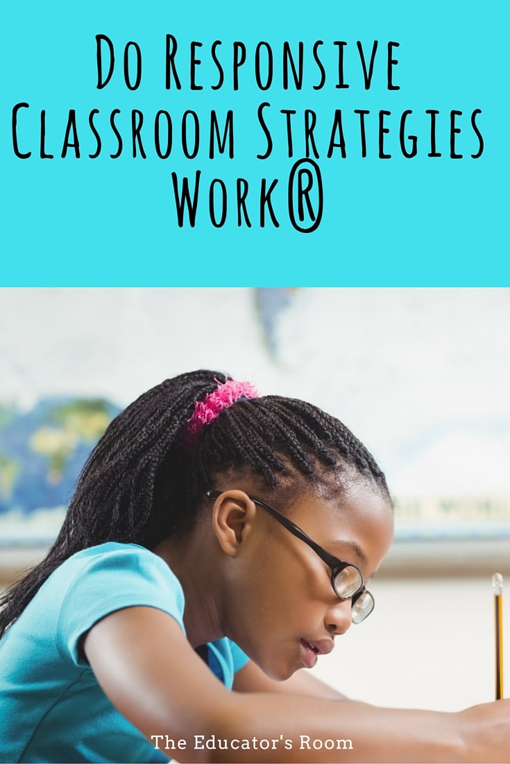 How Effective are Responsive Classroom Strategies?