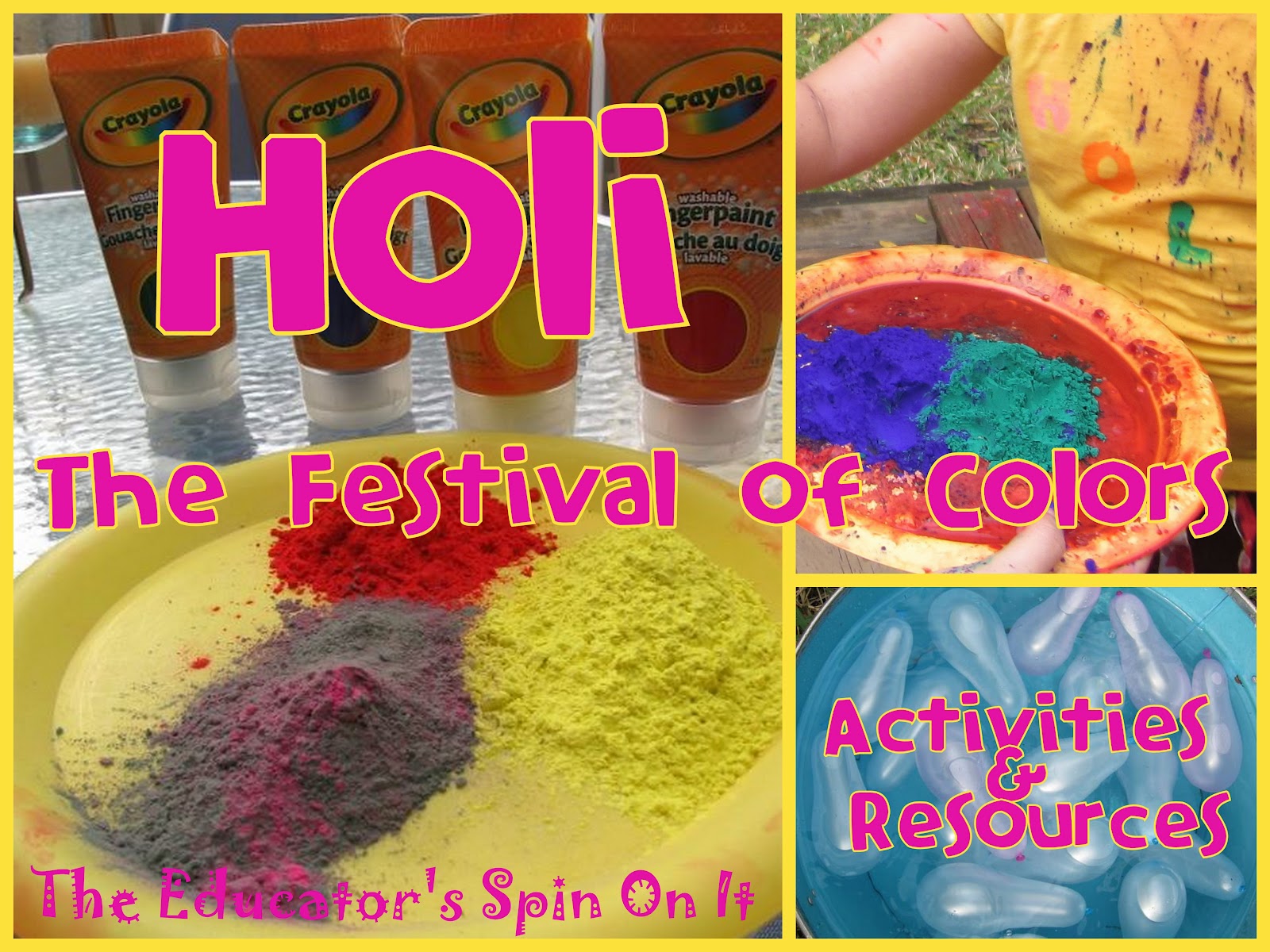Holi Fun to Spring The Educators' Spin On It