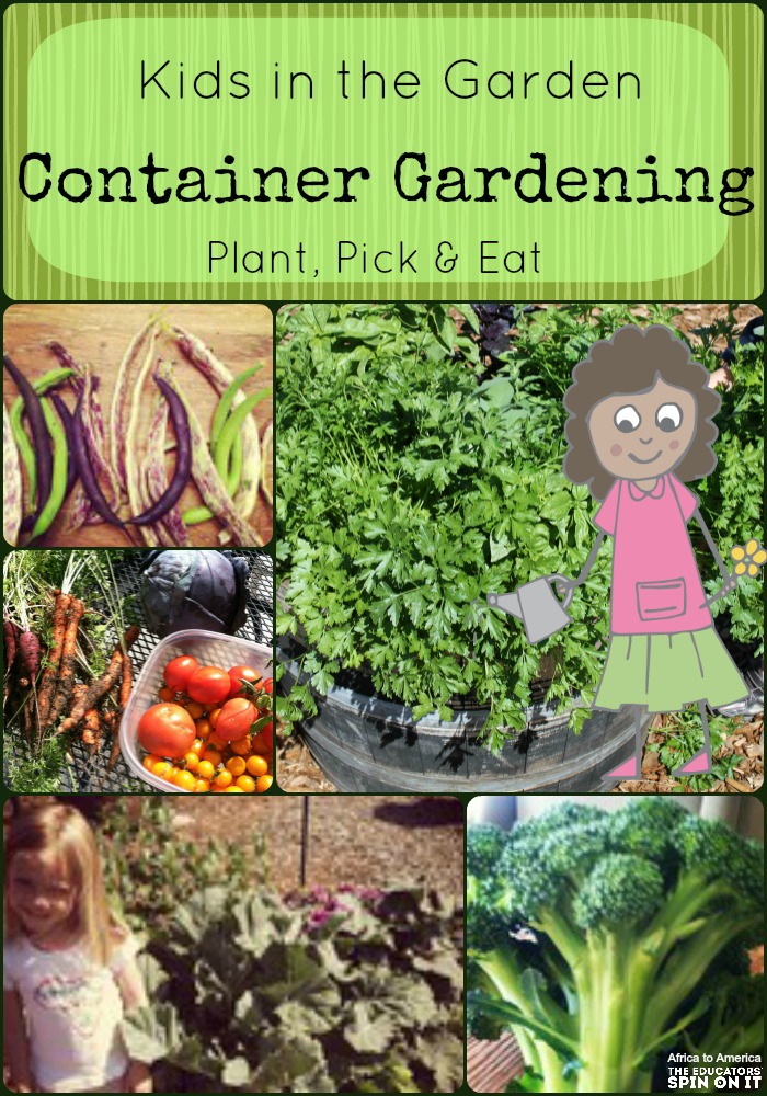 Container Gardening with Kids The Educators' Spin On It