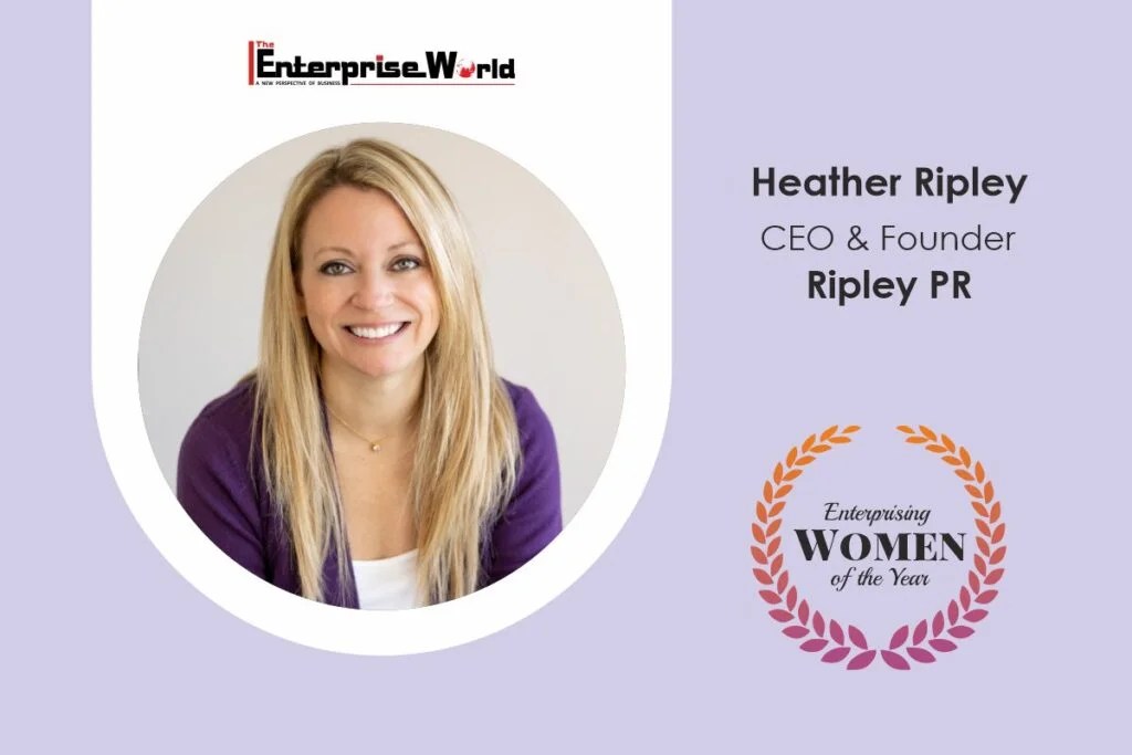 Ripley PR Where Brands are Created! Heather Ripley The Enterprise