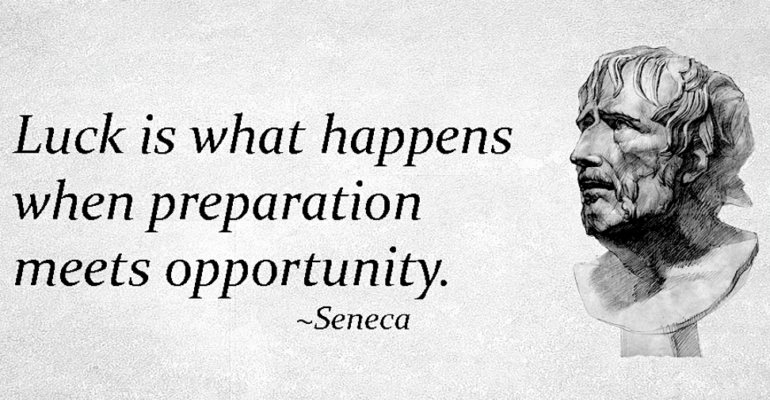 611582 Luck Is What Happens When Preparation Meets Opportunity. | Seneca Quote, 4K Wallpaper - Mocah Hd Wallpapers When Preparation Meets Opportunity And It All Comes Together... - The Entrepreneurs Hub