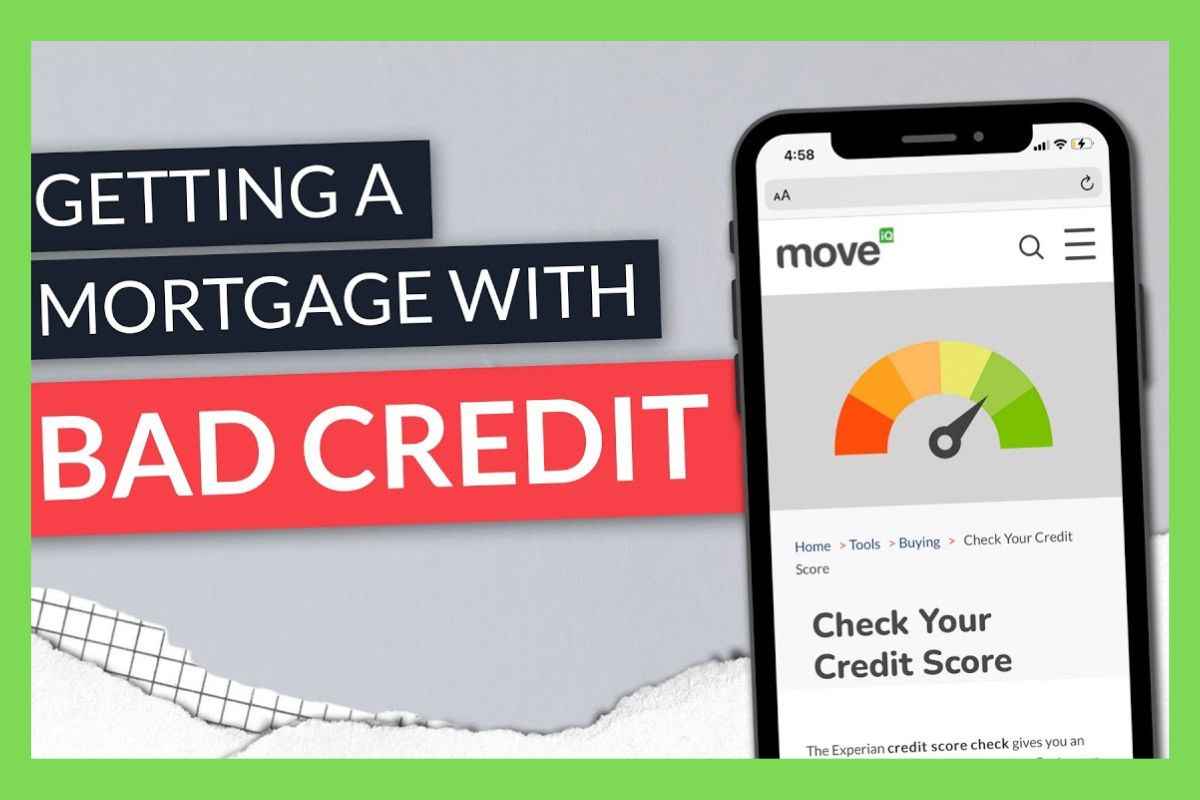How to Get a Mortgage with Bad Credit in the UK