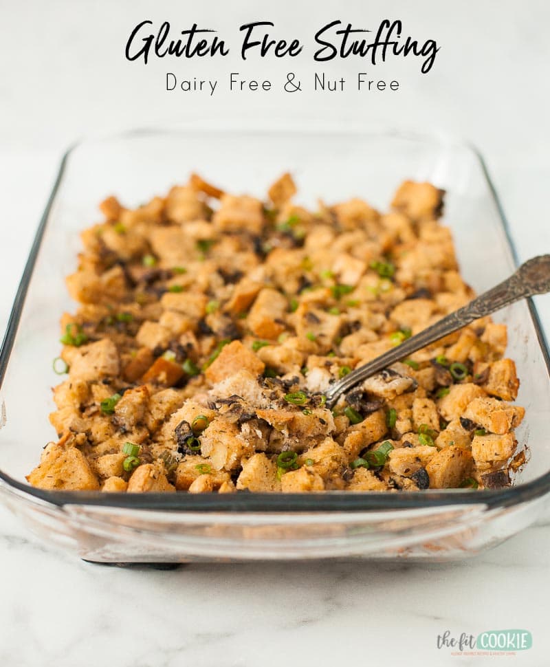Homemade Gluten Free Stuffing (Dairy Free) • The Fit Cookie