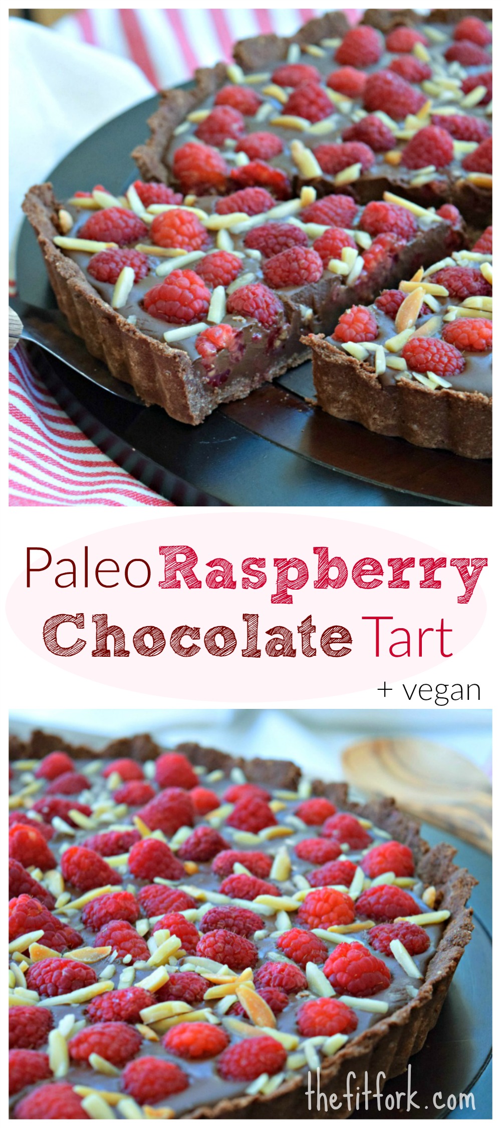 Chocolate Raspberry Tart {Paleo, Vegan, GlutenFree}